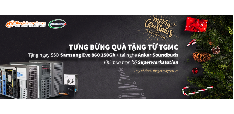 Tưng Bừng Quà Tặng Từ Thế Giới Máy Chủ Khi Mua Superworkstation